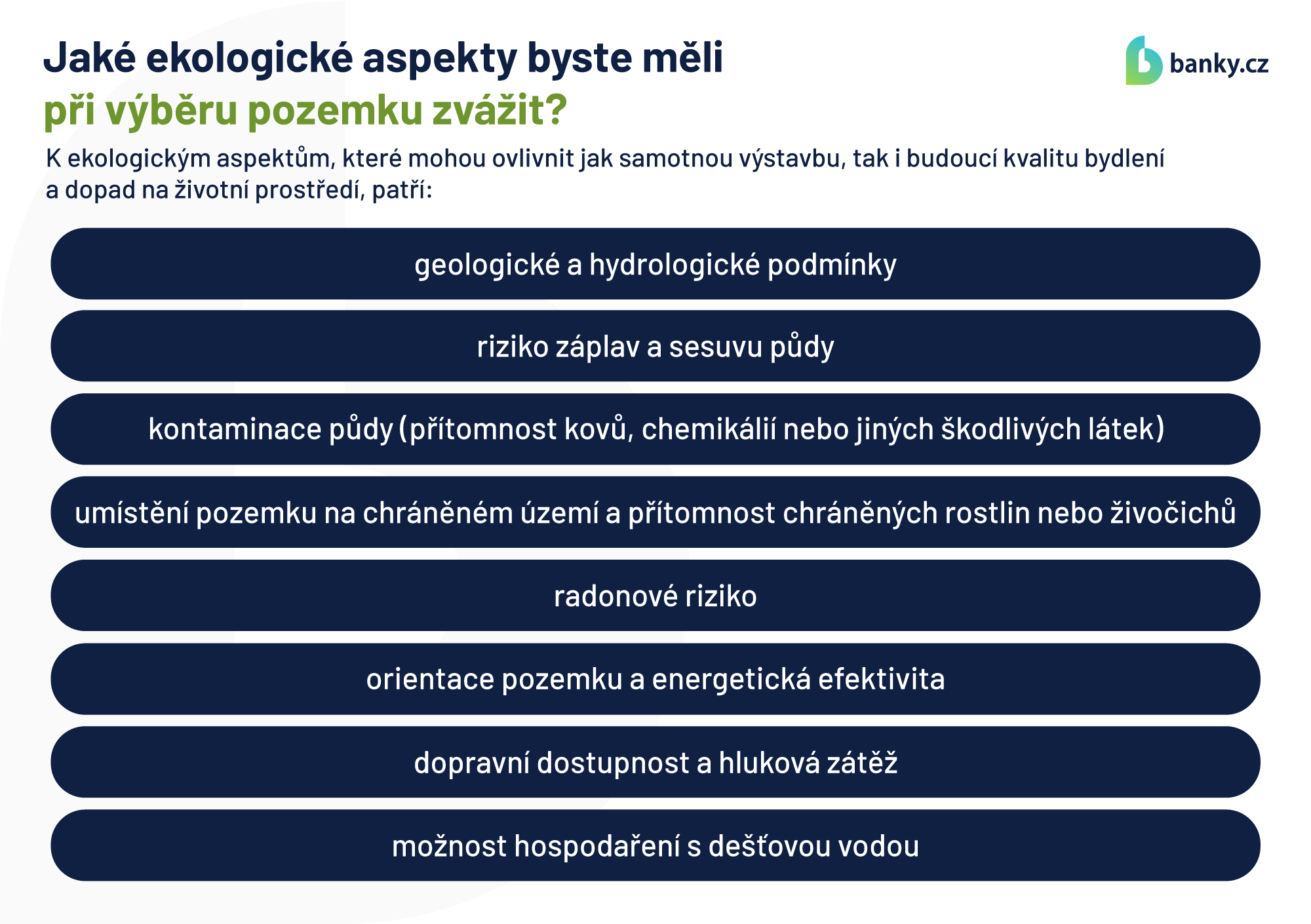 Jaké ekologické aspekty byste měli při výběru pozemku zvážit? Jaké ekologické aspekty byste měli při výběru pozemku zvážit?
