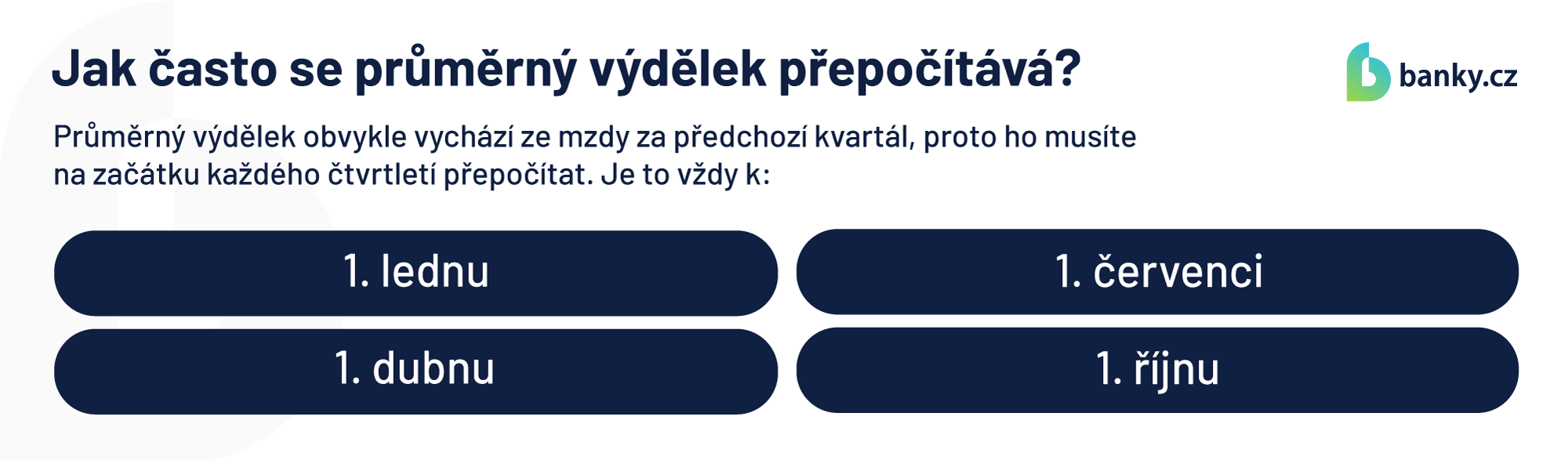 Jak často se průměrný výdělek přepočítává?