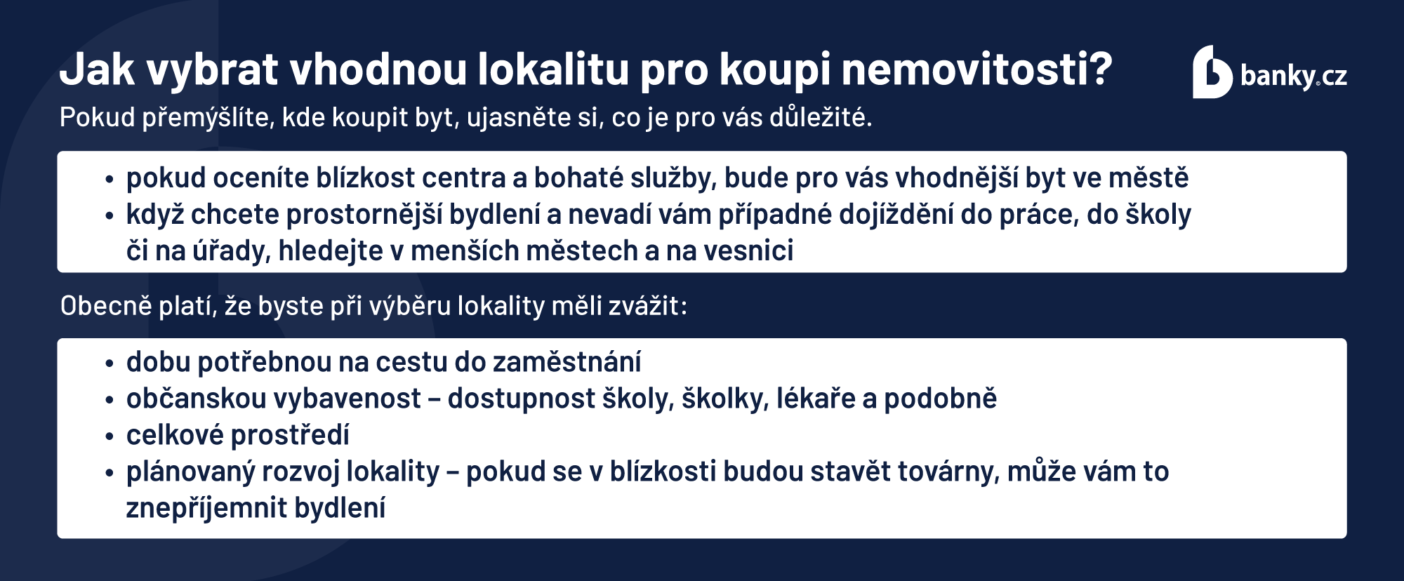 Jak vybrat vhodnou lokalitu pro koupi nemovitosti? Jak vybrat vhodnou lokalitu pro koupi nemovitosti?